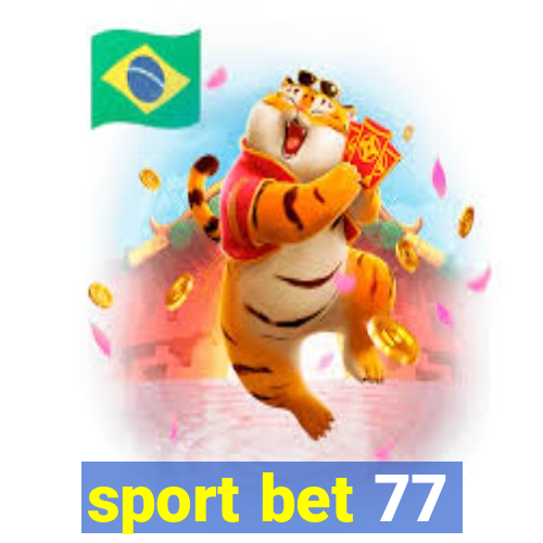 sport bet 77